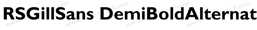 RSGillSans DemiBoldAlternate Regula字体转换